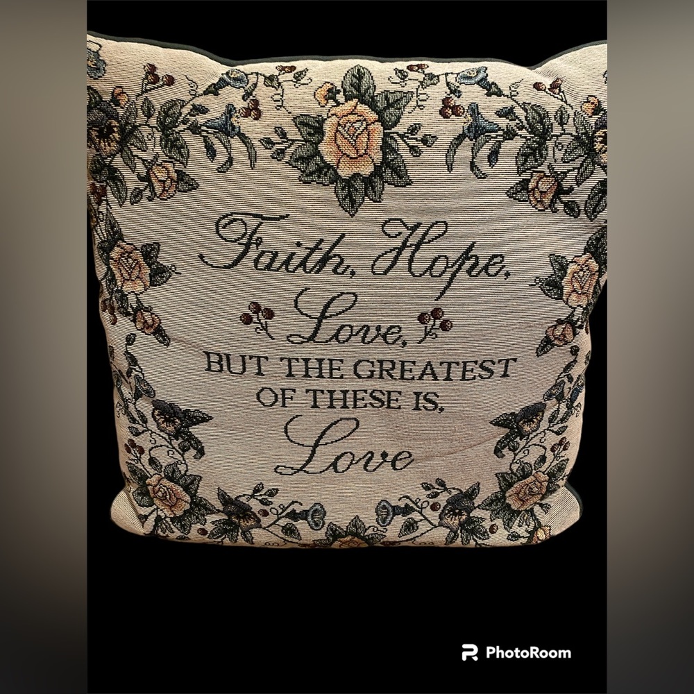 Faith , Hope, and Love Pillow
